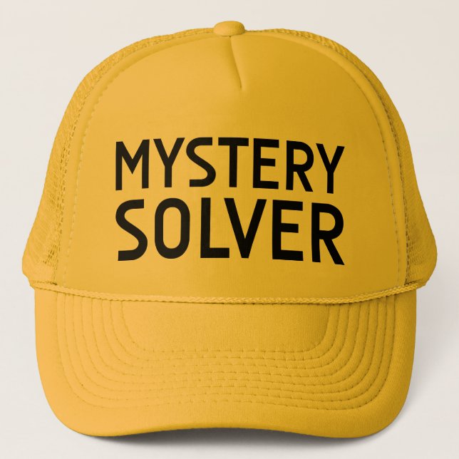 MYSTERY SOLVER fun slogan hat (Front)