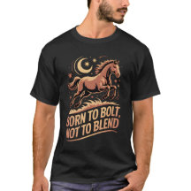 Mystic Horse T-shirt – Born to Bolt, Not to Blend