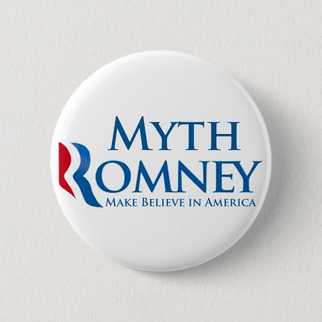 Myth Romney 2 Inch Round Button (Front)