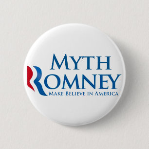 Myth Romney 2 Inch Round Button
