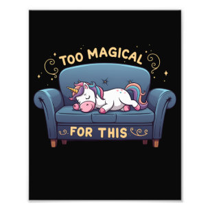 Mythic Lazy Unicorn Too Magical For This Photo Print