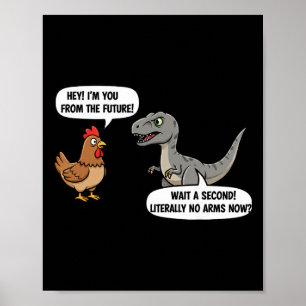 Mythical And Prehistoric Funny Chicken Vs Cartoon  Poster