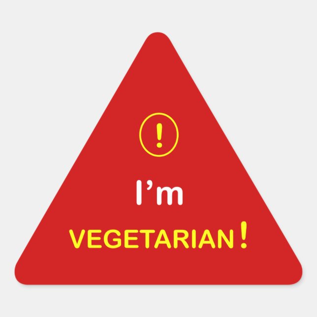 n3 - Food Alert ~ I'M VEGETARIAN. Triangle Sticker (Front)
