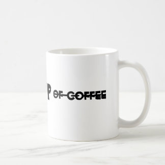 n̶i̶c̶e̶ ̶h̶o̶t̶ CUP o̶f̶ ̶c̶o̶f̶f̶e̶e̶