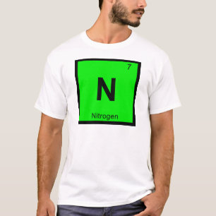 N - Nitrogen Chemistry Periodic Table Symbol T-Shirt