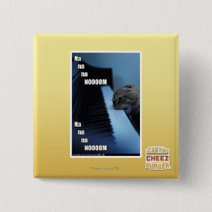 Na na na nooom 2 inch square button