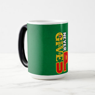 N'abandonnez jamais la tasse