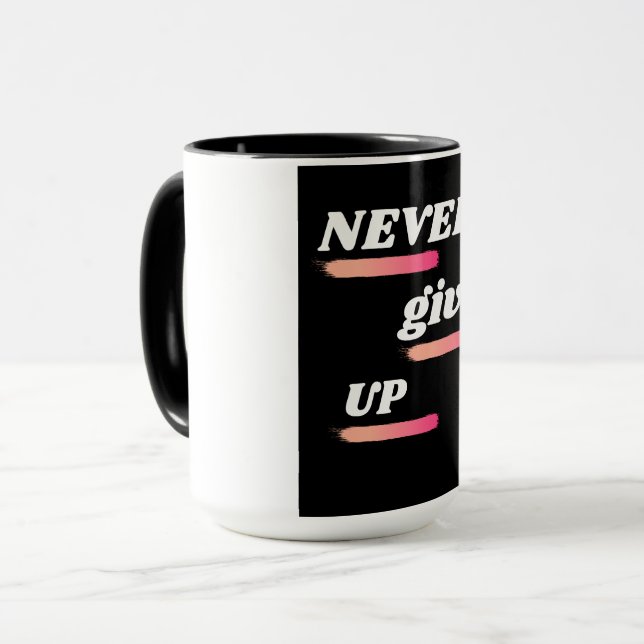 N'abandonnez jamais une tasse de café inspirante (Devant gauche)