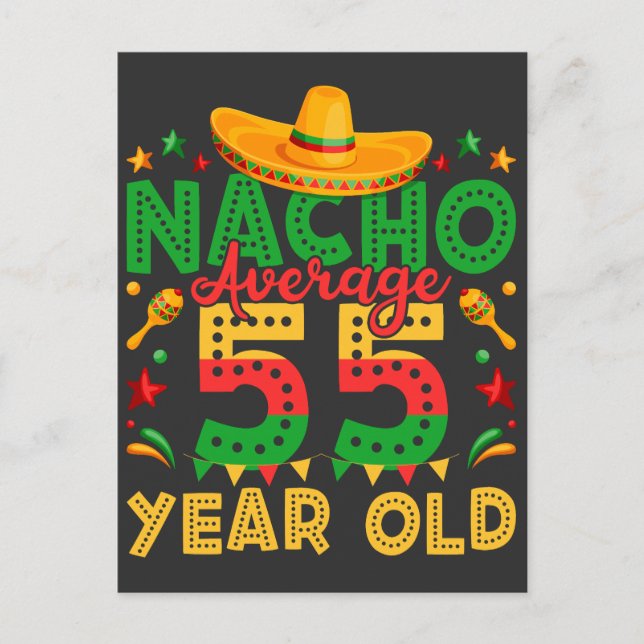 Nacho Average 55 Year Old Cinco de Mayo Postcard (Front)