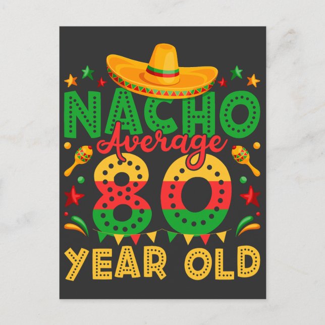 Nacho Average 80 Year Old Cinco de Mayo Postcard (Front)