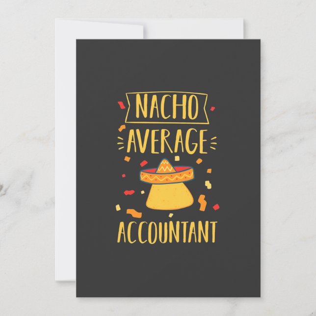 Nacho Average Accountant Invitation (Front)