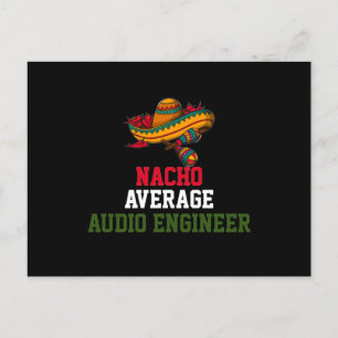 Nacho Average Audio Engineer Postcard