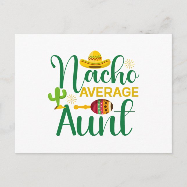Nacho Average Aunt Funny Postcard (Front)