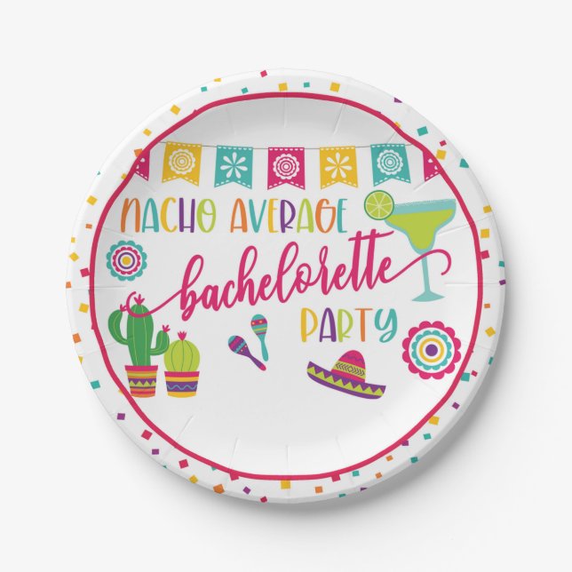 Nacho Average Bachelorette Party Plate - Wh (Front)