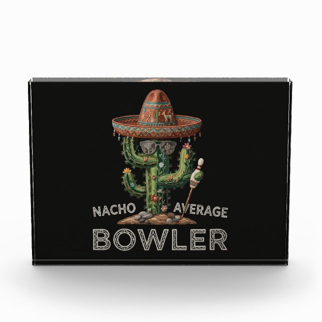 Nacho Average Bowler Fun Photo Block (Front)