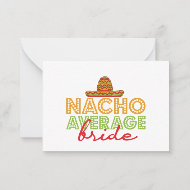Nacho Average Bride Mexican Wedding Cinco De Mayo Card (Front)