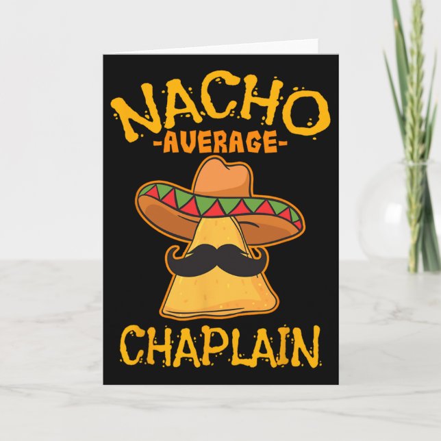 Nacho Average Chaplain Mexican Cinco De Mayo Fiest Card (Front)