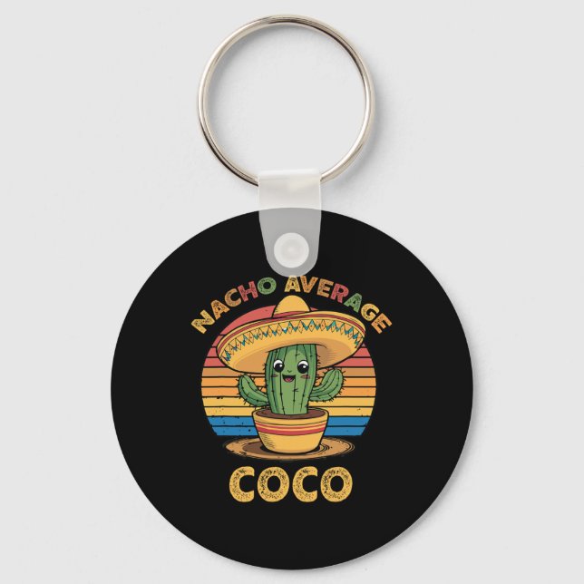 Nacho Average Coco Matching Mexican Cinco De Mayo  Keychain (Front)