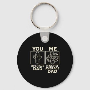 Nacho average dad fun cactus sombrero design keychain