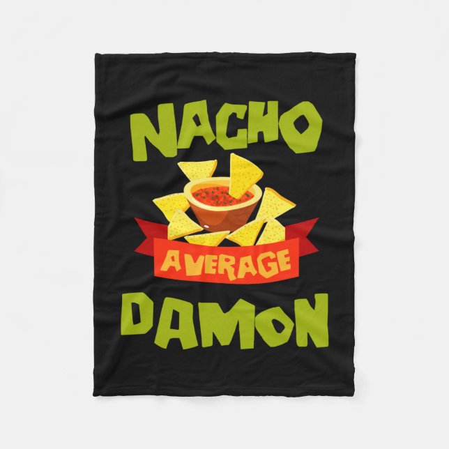 Nacho average damon funny birthday name gift fleece blanket (Front)
