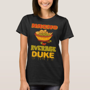 Nacho Average Duke T-Shirt