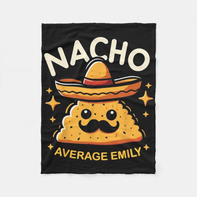 Nacho Average Emily Personalized Name Funny Mexica Fleece Blanket (Front)