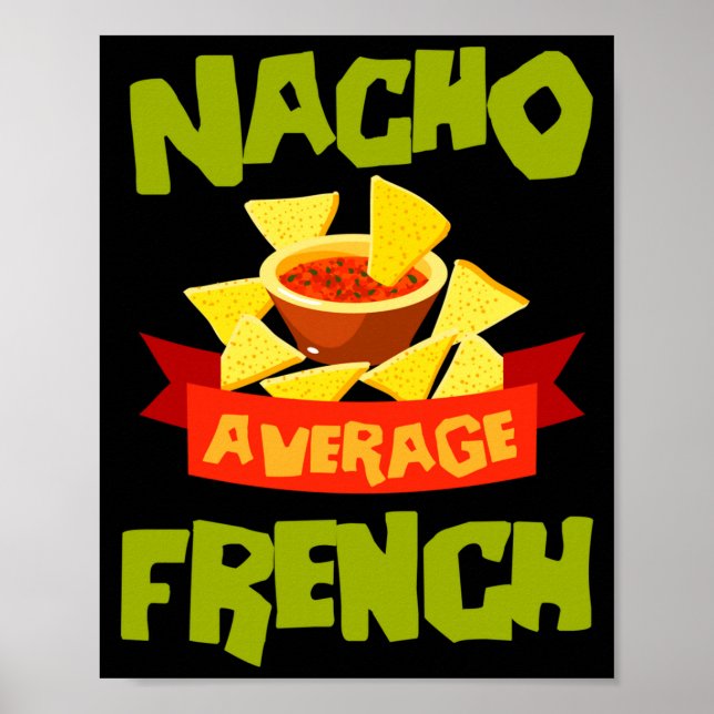 Nacho average french funny birthday surname poster (Front)
