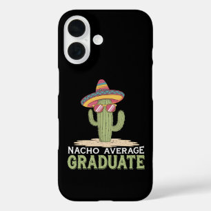 Nacho Average Graduate Cactus Graduation Mexican iPhone 16 Case