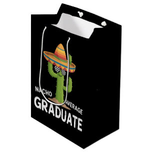 Nacho Average Graduate High School College Humour Medium Gift Bag