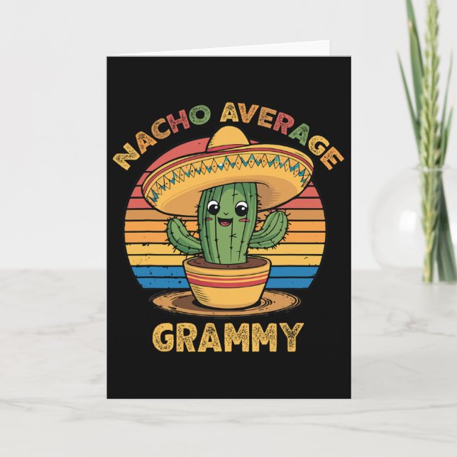 Nacho Average Grammy Matching Mexican Cinco De May Card (Front)