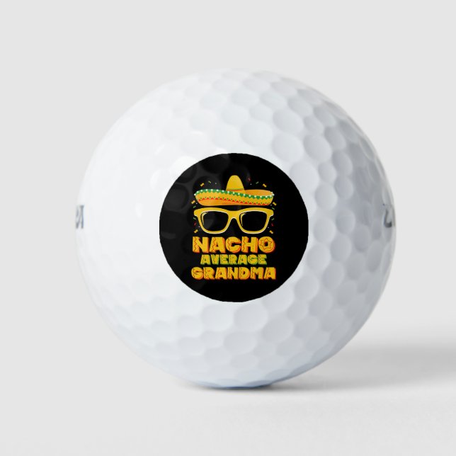 Nacho Average Grandma Cinco De Mayo Family Golf Balls (Front)