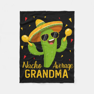 Nacho Average Grandma Cinco De Mayo Fiesta Party Fleece Blanket