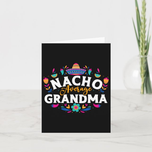 Nacho Average Grandma Cinco De Mayo Mexican Matchi Card (Front)