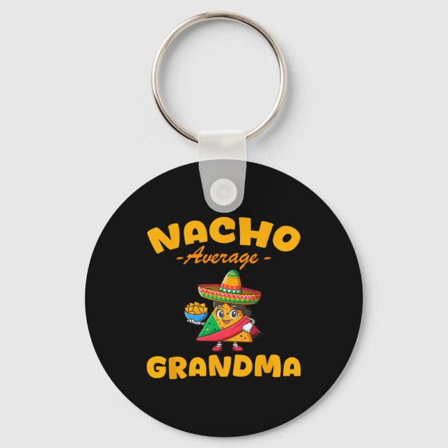 Nacho Average Grandma Cinco De Mayo Mexican Matchi Keychain (Front)