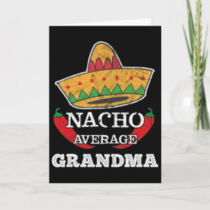Nacho Average Grandma Funny Cinco De Mayo Tee Gift Card
