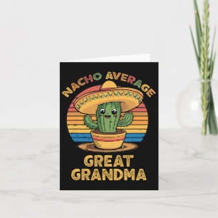 Nacho Average Great Grandma Matching Mexican Cinco Card