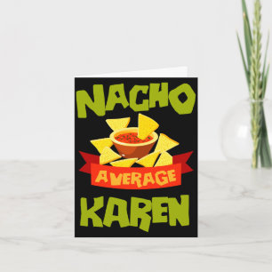 Nacho average karen funny birthday name gift card