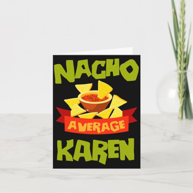 Nacho average karen funny birthday name gift card (Front)