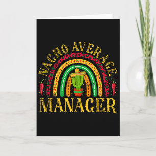 Nacho Average Manager Cinco De Mayo Mexican Leopar Card