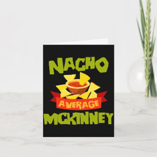 Nacho average mckinney funny birthday surname card