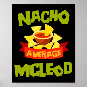 Nacho average mcleod funny birthday surname poster