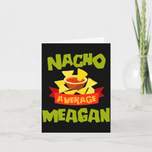 Nacho average meagan funny birthday name gift card
