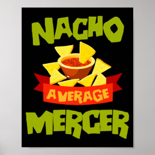 Nacho average mercer funny birthday surname poster