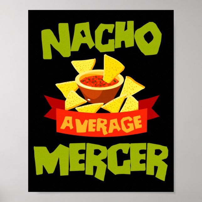 Nacho average mercer funny birthday surname poster (Front)