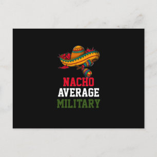 Nacho Average Military  Postcard