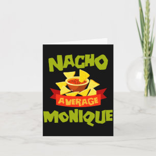 Nacho average monique funny birthday name gift card