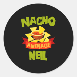 Nacho average neil funny birthday name gift classic round sticker