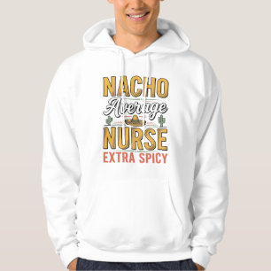 Nacho Average Nurse Extra Spicy Vintage Shirt Desi