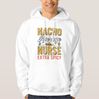 Nacho Average Nurse Extra Spicy Vintage Shirt Desi