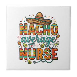 Nacho Average Nurse Fiesta Vector Shirt Design_1 Tile
